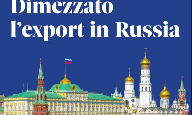 Dimezzato l’export italiano verso la Russia