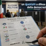 A quando un “quorum” per le elezioni politiche?